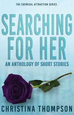 Searching for Her: an anthology of short stories by Christina Thompson