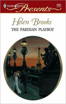 The Parisian Playboy by Helen Brooks