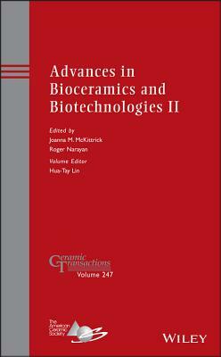 Advances in Bioceramics and Biotechnologies II by 