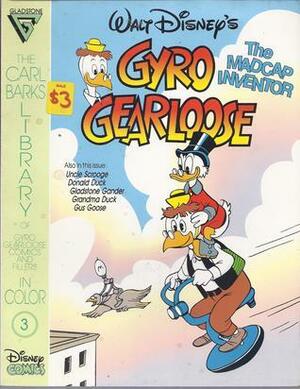The Carl Barks Library of Gyro Gearloose Comics and Fillers in Color #3 by Carl Barks