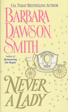 Never A Lady by Barbara Dawson Smith