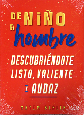 de Niño a Hombre by Mayim Bialik