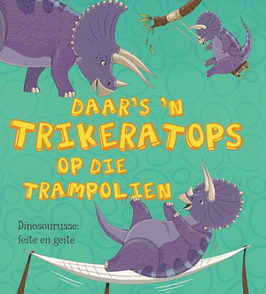 Daar's 'n trikeratops op die trampoline by Aleksei Bitskoff