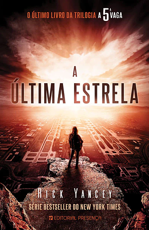 A Última Estrela by Rick Yancey