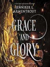 Grace and Glory by Jennifer L. Armentrout