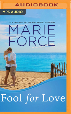 Fool for Love by Marie Force