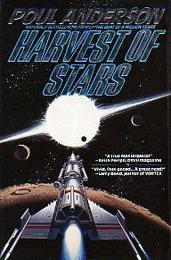 Harvest of Stars by Poul Anderson