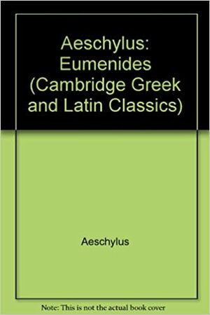 Eumenides by Aeschylus