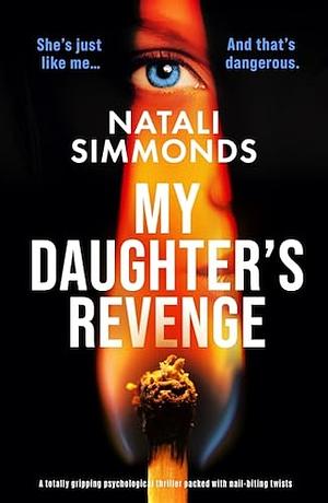 My Daughter's Revenge  by Natali Simmonds