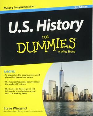 U.S. History for Dummies by Steve Wiegand