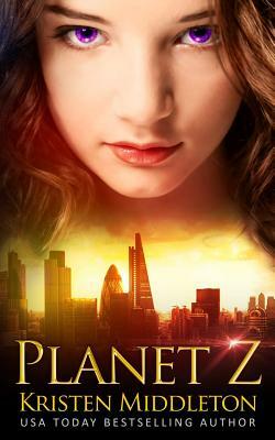 Planet Z by Kristen Middleton