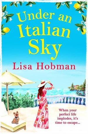 Under An Italian Sky by Lisa Hobman, Lisa Hobman