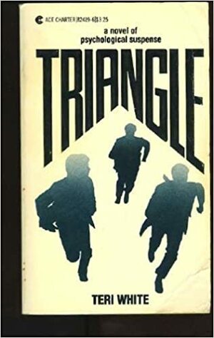 Triangle by Teri White