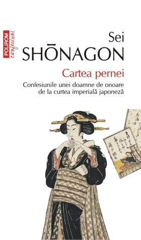 Cartea pernei by Sei Shōnagon