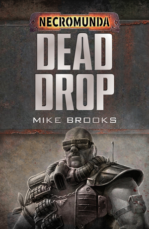 Dead Drop by Mike Brooks