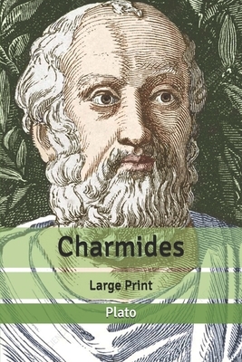 Charmides: Large Print by 