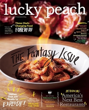 Lucky Peach Issue 16 by Chris Ying, David Chang, Peter Meehan