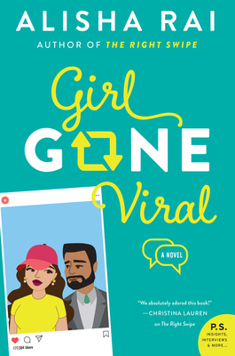 Girl Gone Viral by Alisha Rai