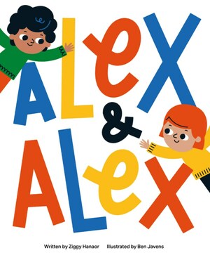 Alex and Alex by Ziggy Hanaor