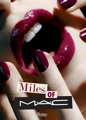 Miles of MAC by James Gager, Miles Aldridge