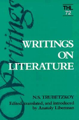 Writings on Literature, Volume 72 by N. S. Trubetzkoy