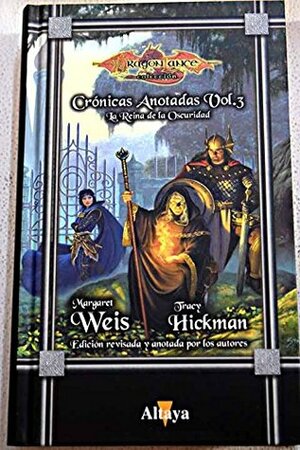 La reina de la oscuridad by Tracy Hickman, Margaret Weis