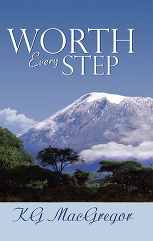 Worth Every Step by K.G. MacGregor