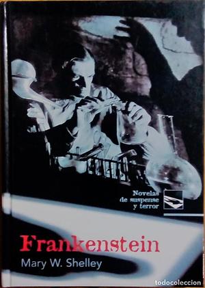 Frankenstein by Mary Shelley