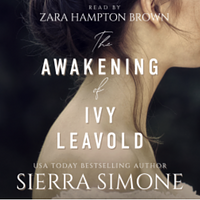 The Awakening of Ivy Leavold by Sierra Simone