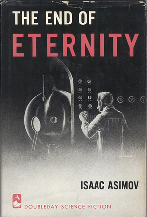 End of Eternity by Isaac Asimov