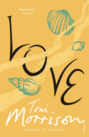 Love by Toni Morrison