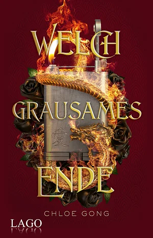 Welch grausames Ende by Chloe Gong