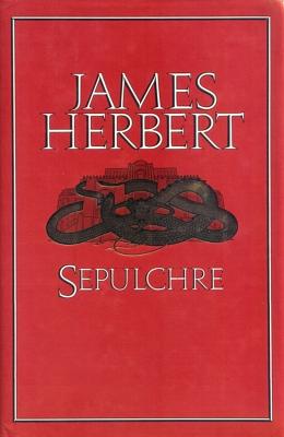 Sepulchre by James Herbert