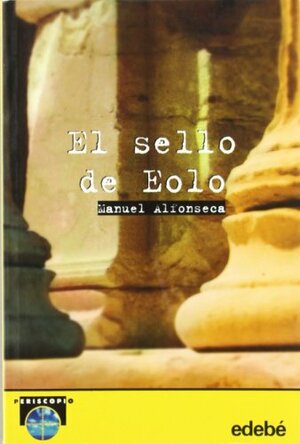 El Sello De Eolo by Manuel Alfonseca