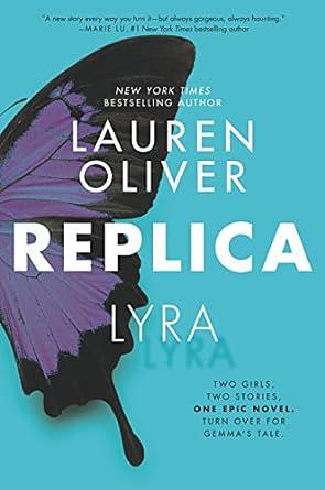 Replica by Lauren Oliver