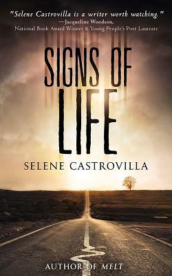 Signs of Life: Book 2 in the Rough Romance Trilogy by Selene Castrovilla