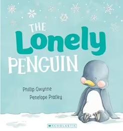 The Lonely Penguin by Phillip Gwynne