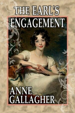 The Earl's Engagement by Anne Gallagher