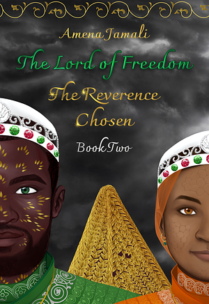 The Reverence Chosen by Amena Jamali