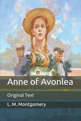 Anne of Avonlea by L.M. Montgomery