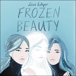 Frozen Beauty by Lexa Hillyer