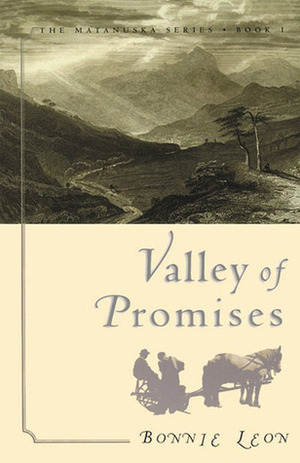 Valley of Promises by Bonnie Leon