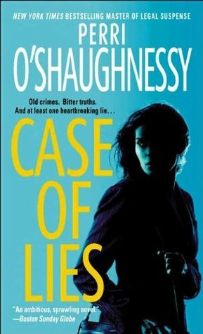 Case of Lies by Perri O'Shaughnessy