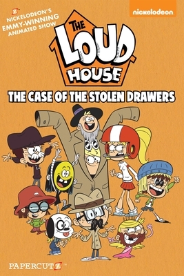 The Loud House #12: The Case of the Stolen Drawers by The Loud House Creative Team