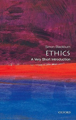 Ethics: A Very Short Introduction by Simon Blackburn