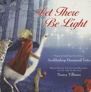 Let There Be Light by Desmond Tutu