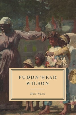 Pudd'nhead Wilson by Mark Twain