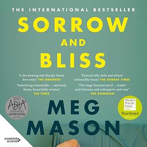 Sorrow and Bliss by Meg Mason