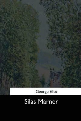 Silas Marner by George Eliot