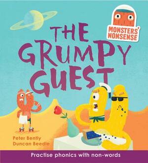 Monsters' Nonsense: The Grumpy Guest: Level 5 by Peter Bently